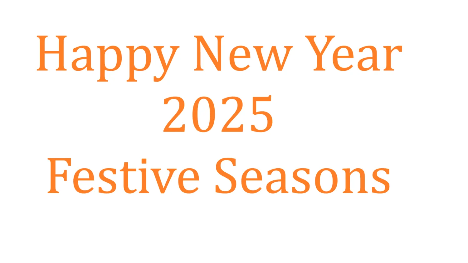 New Year 2025 - We Wish For All